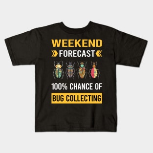 Weekend Forecast Bug Collecting Insect Insects Bugs Kids T-Shirt